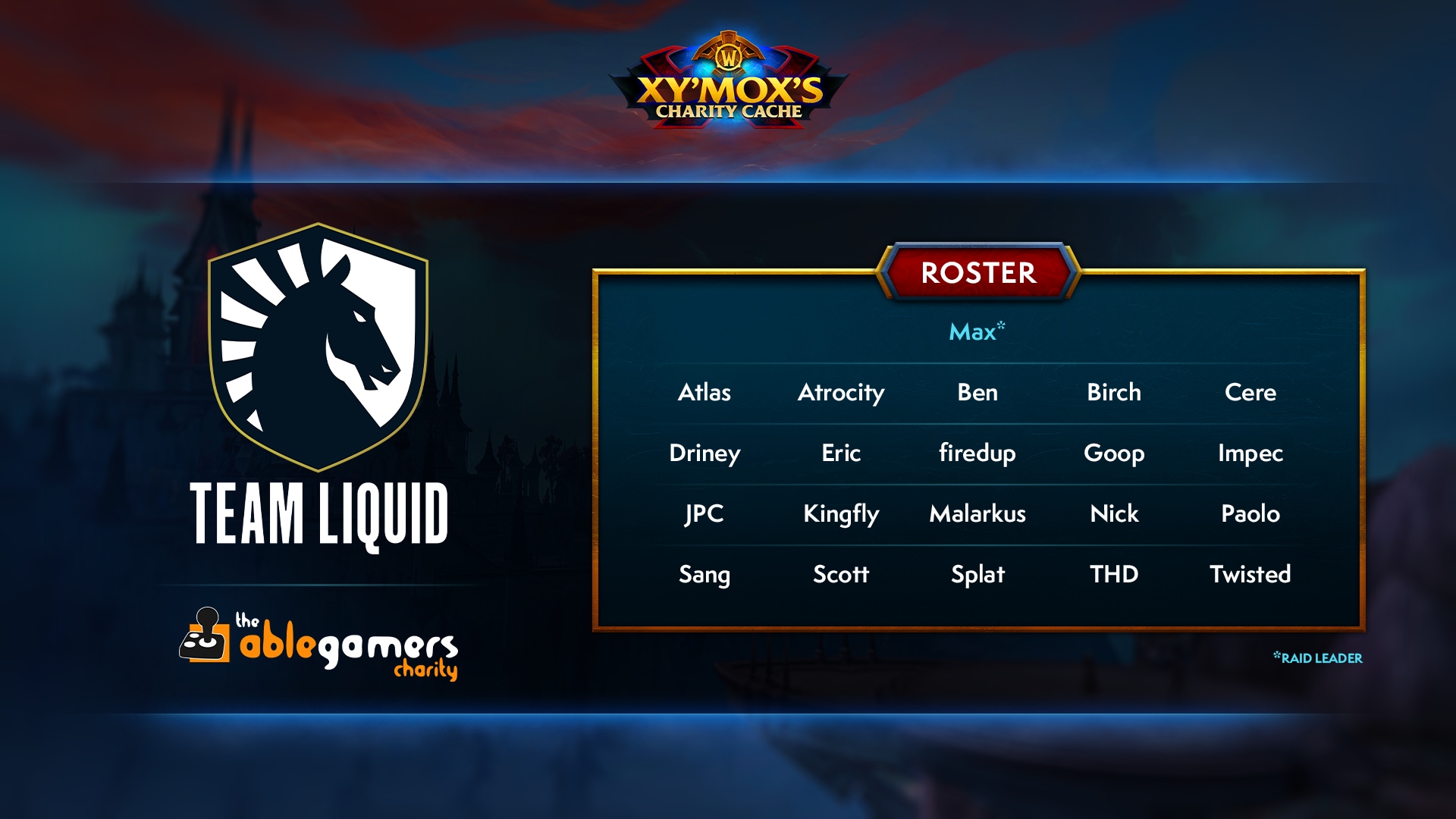 WoW_XCC_Broadcast_Raidroster_TeamLiquid_1920x1080_JC02.png